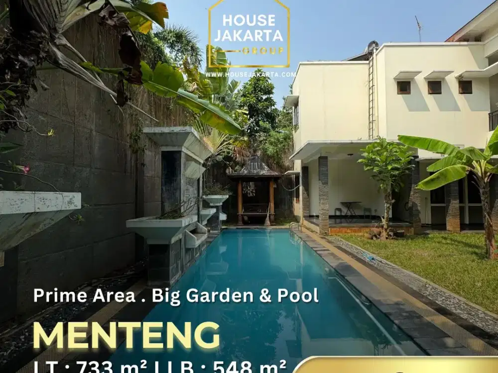 Rumah Menteng Big Garden & Pool . Cocok Untuk Hunian atau Investasi