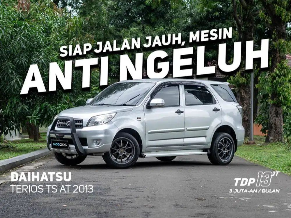 ANGSURAN 3JT!!  TERIOS TS AT 2013 MOBCARS KREDIT