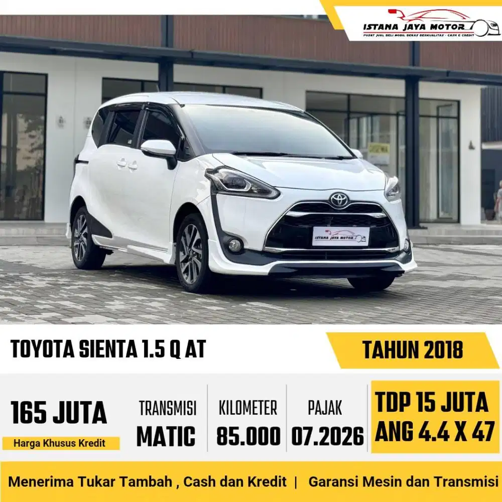 DP 15JT Toyota Sienta 1.5 Q AT NIK 2018 Putih
