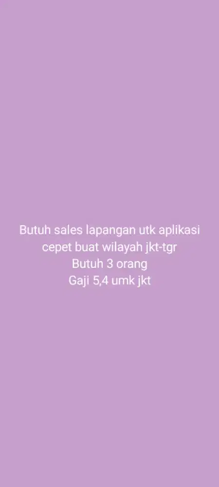 Dibutuhkan sales lapangan aplikasi