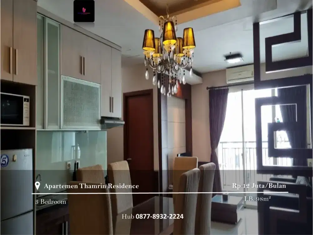 Disewakan Apartement Thamrin Residence High Floor 3BR FF