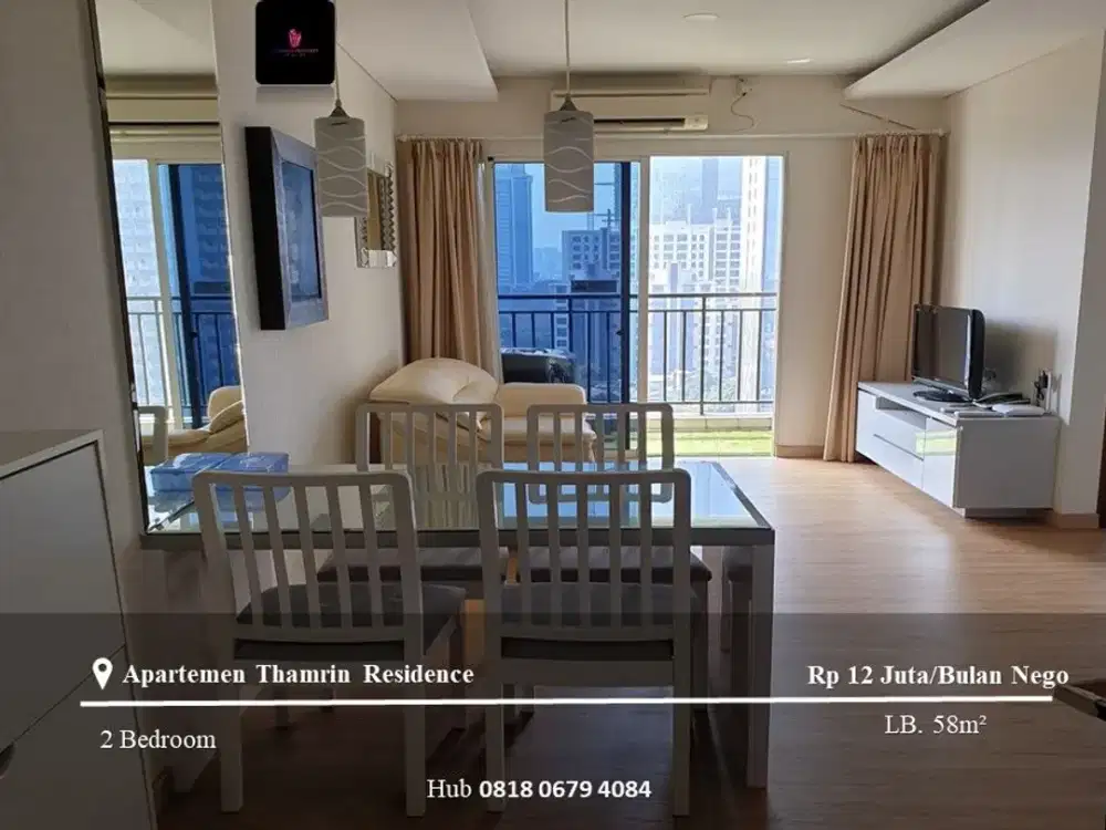 Disewakan Apartement Thamrin Residence 2BR Low Floor Full Furnished
