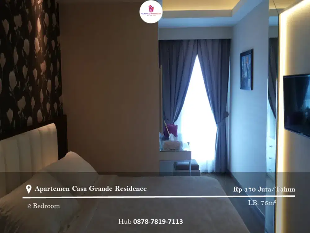 Disewakan Apartement Casa Grande Residence 2BR Furnished Tower Montana