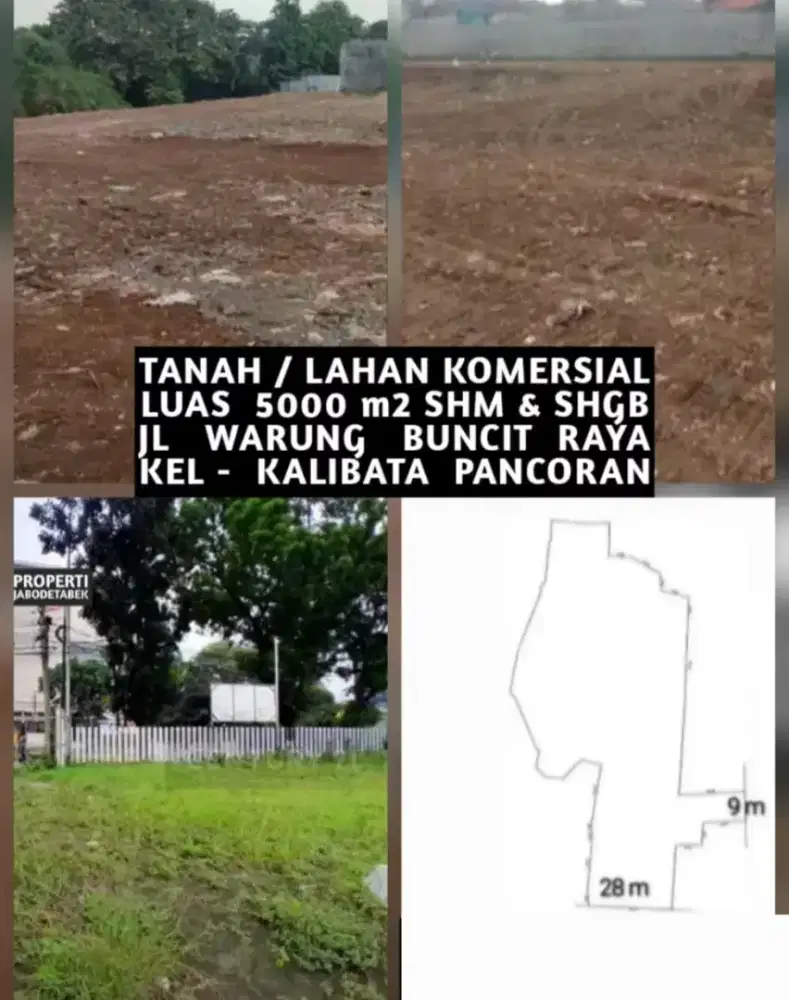 TANAH LAHAN KOMERSIAL JALAN WARUNG BUNCIT RAYA KALIBATA PANCORAN
