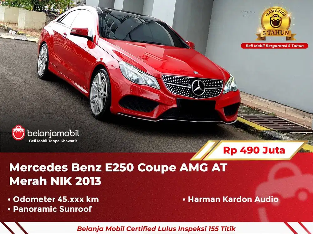 [ GARANSI 5TH ] Mercedes Benz Mercy E250 E 250 Coupe AMG AT 2013 2014
