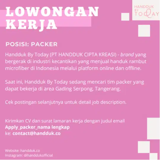 Lowongan Kerja Posisi PACKER [Handduk By Today]