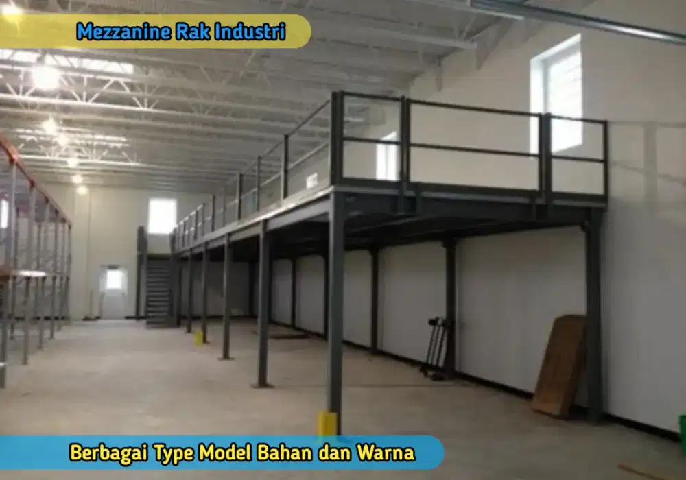 Rak Industri Mezzanine Space Kantor Produksi Gudang Penyimpanan Pabrik
