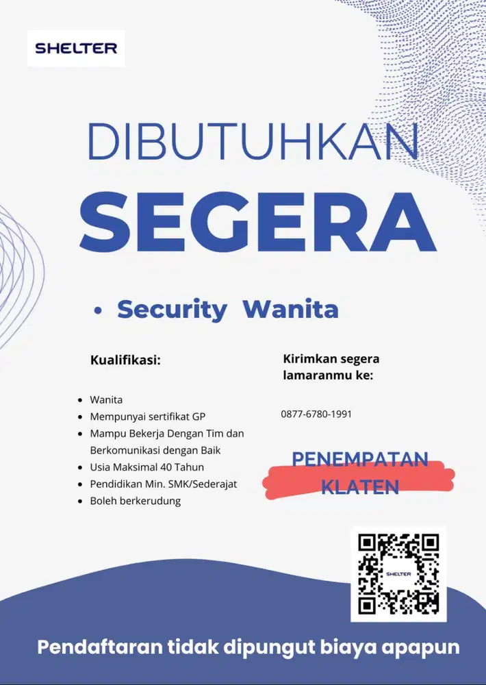 DIBUTUHKAN SEGERA SECURITY WANITA (SECWAN)
