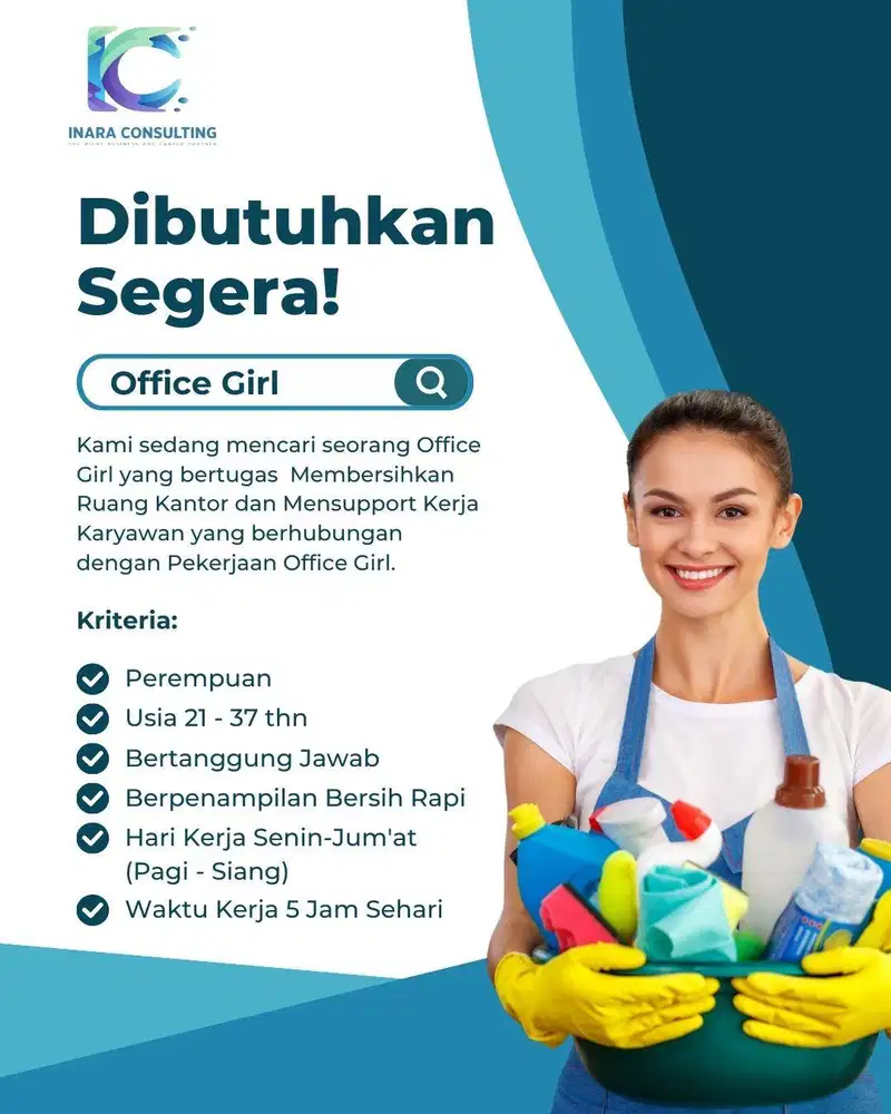 DIBUTUHKAN SEGERA OFFICE GIRL CLEANING SERVICE