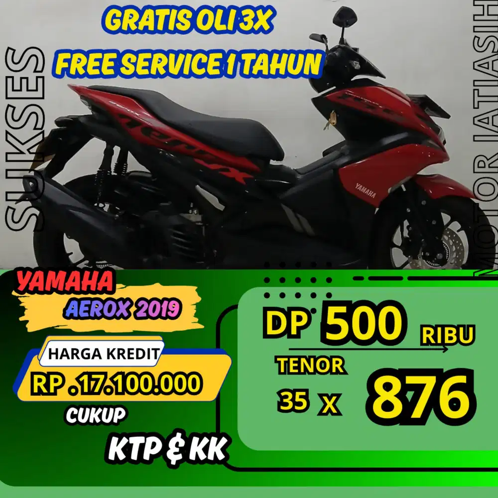 PROMO DP MURAH YAMAHA AEROX 155 VVA DP 500 RIBU BISA CASH/KREDIT