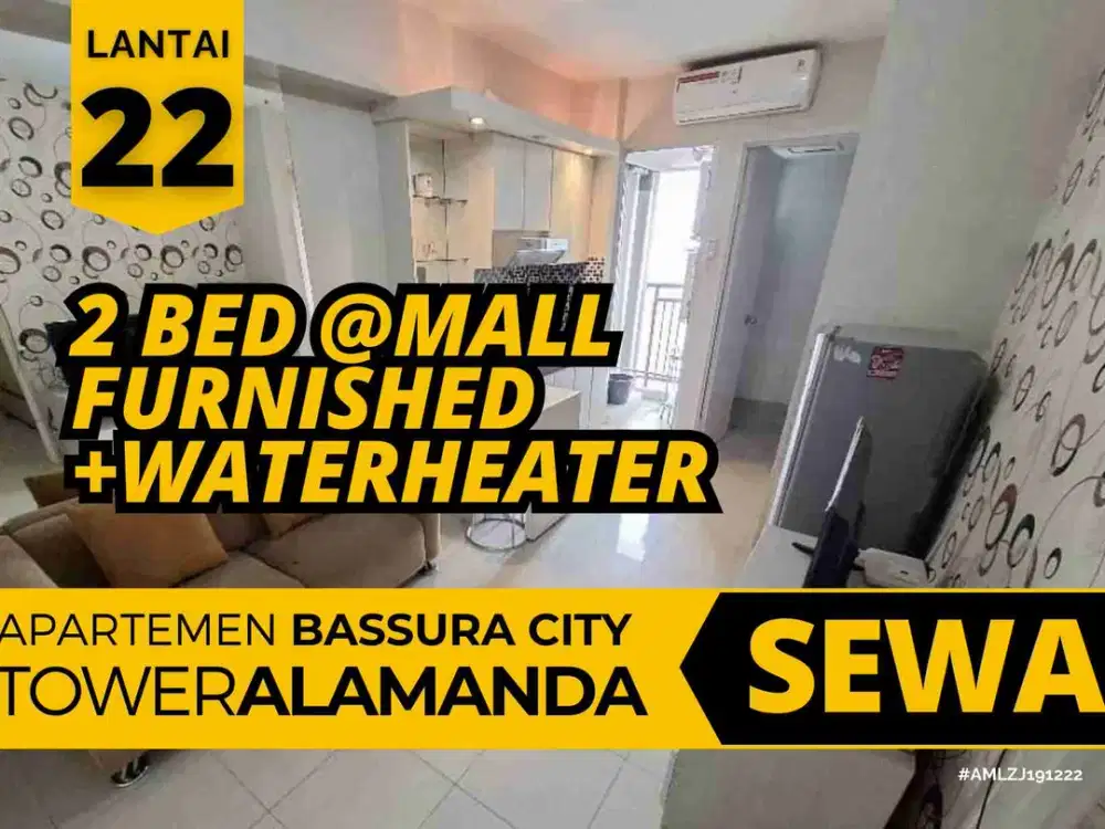 Sewa 2 Bedroom Furnished +WaterHeater Tower A Di Atas Mall Bassura City