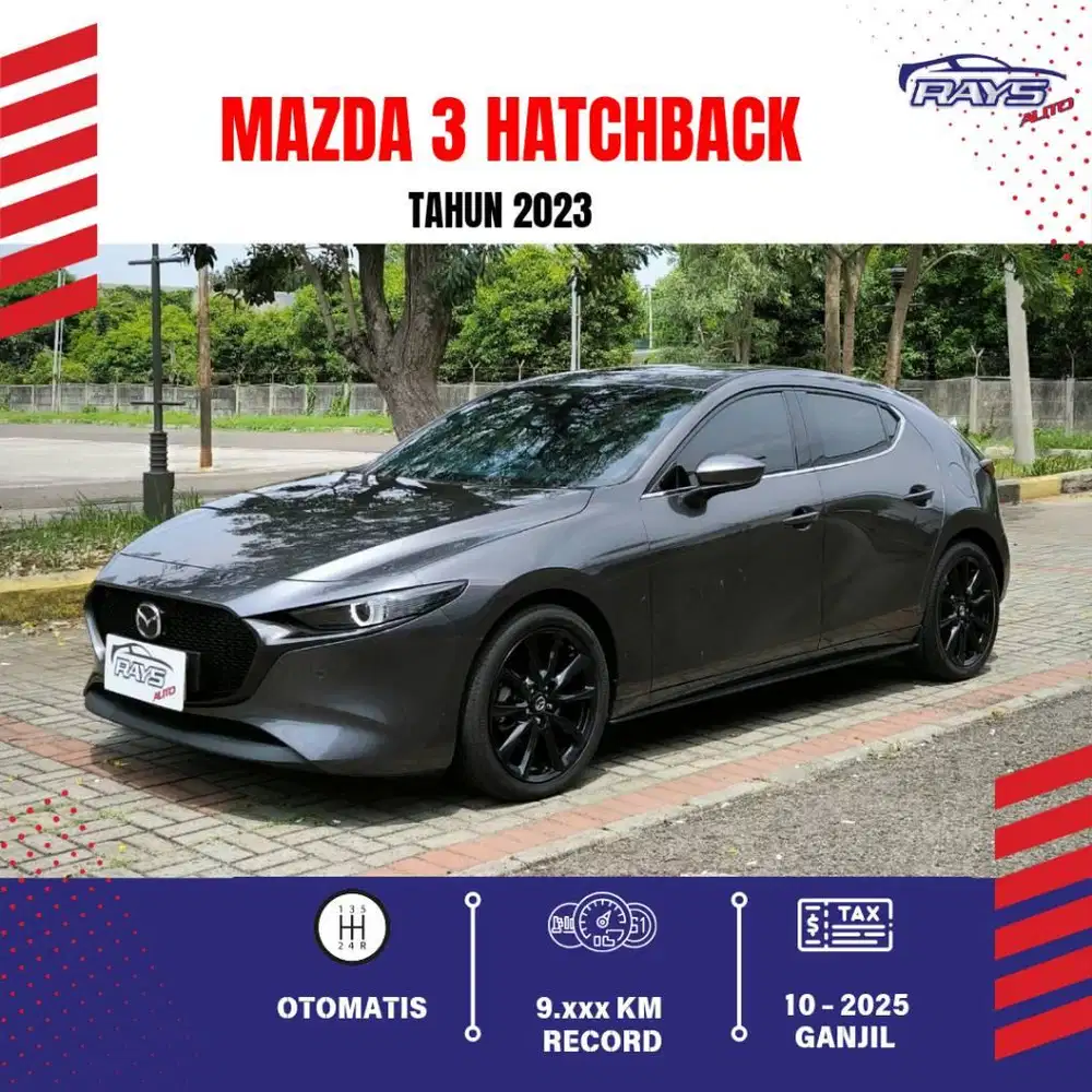 [KM 9rb] TDP 85jt Mazda 3 Hatchback Skyactiv Tahun 2023