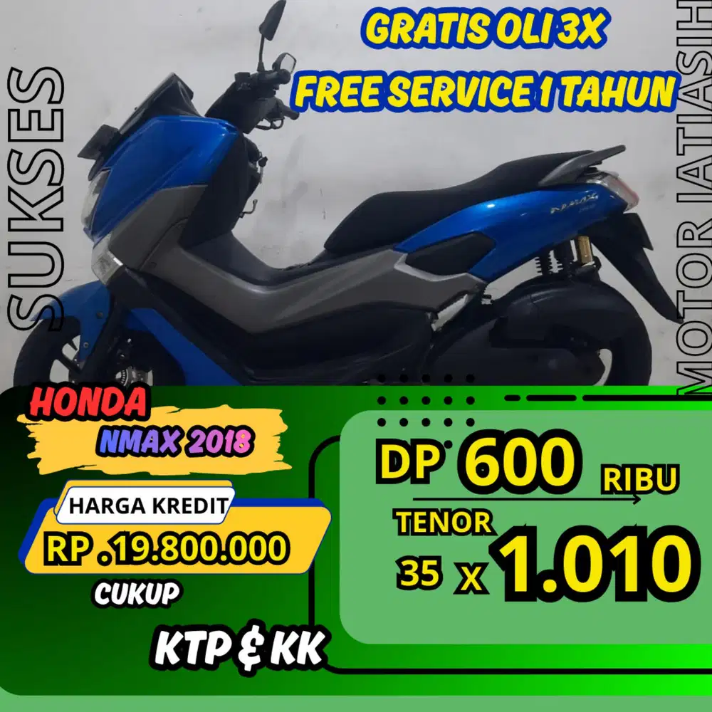 PROMO DP MURAH YAMAHA NMAX 2018 DP 600 RIBU BISA CASH/KREDIT