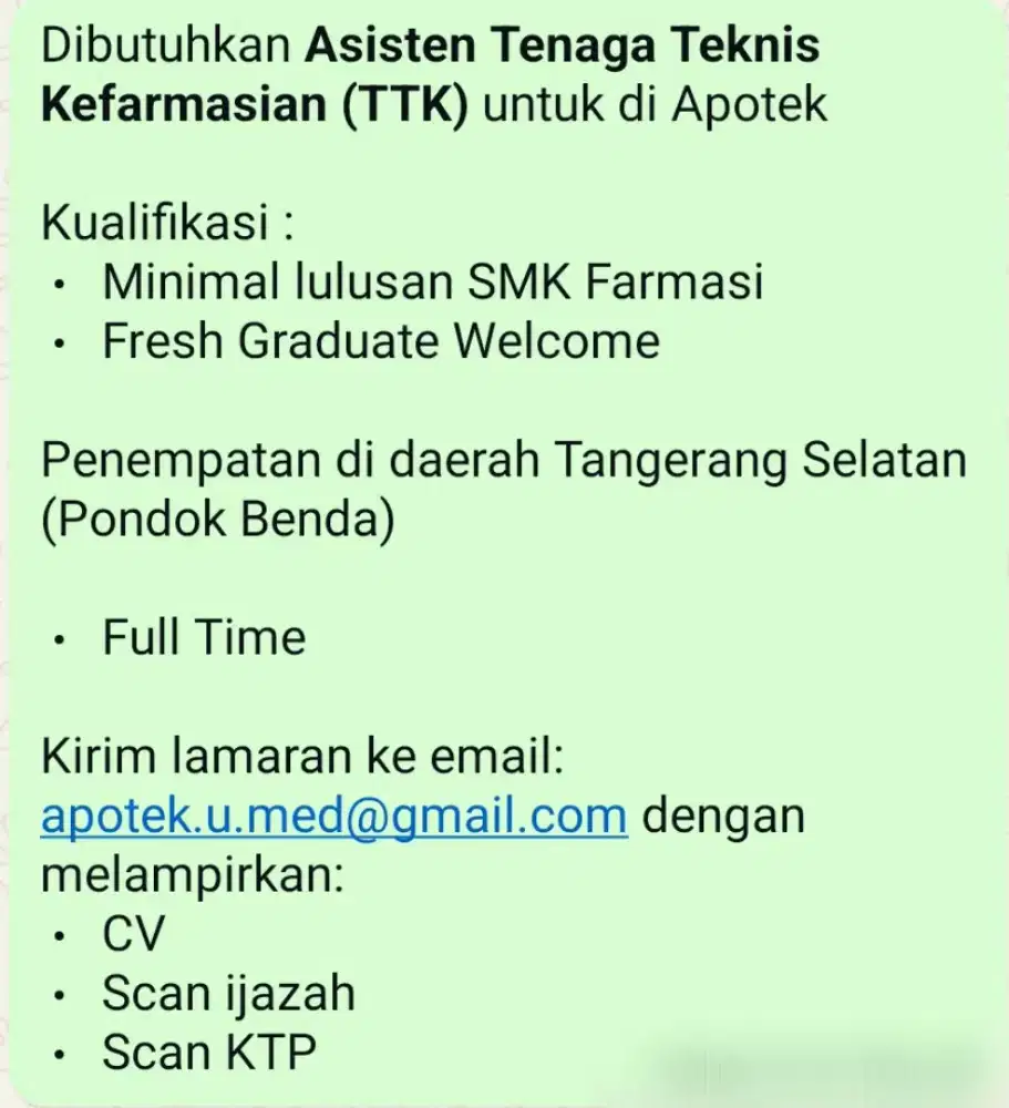 Dibutuhkan Asisten Tenaga Teknis Kefarmasian (TTK) untuk di Apotek
