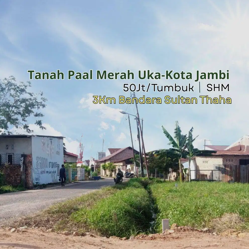 3Km Bandara Sultan Thaha, Dijual Tanah Paal Merah: SHM Siap Bangun