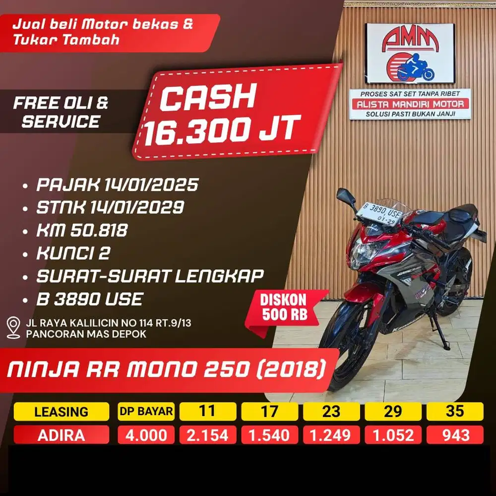 NINJA MONO 250 TH 2018 BISA CASH/KREDIT/TT/BAYAR PAKAI CC/PAYLATER