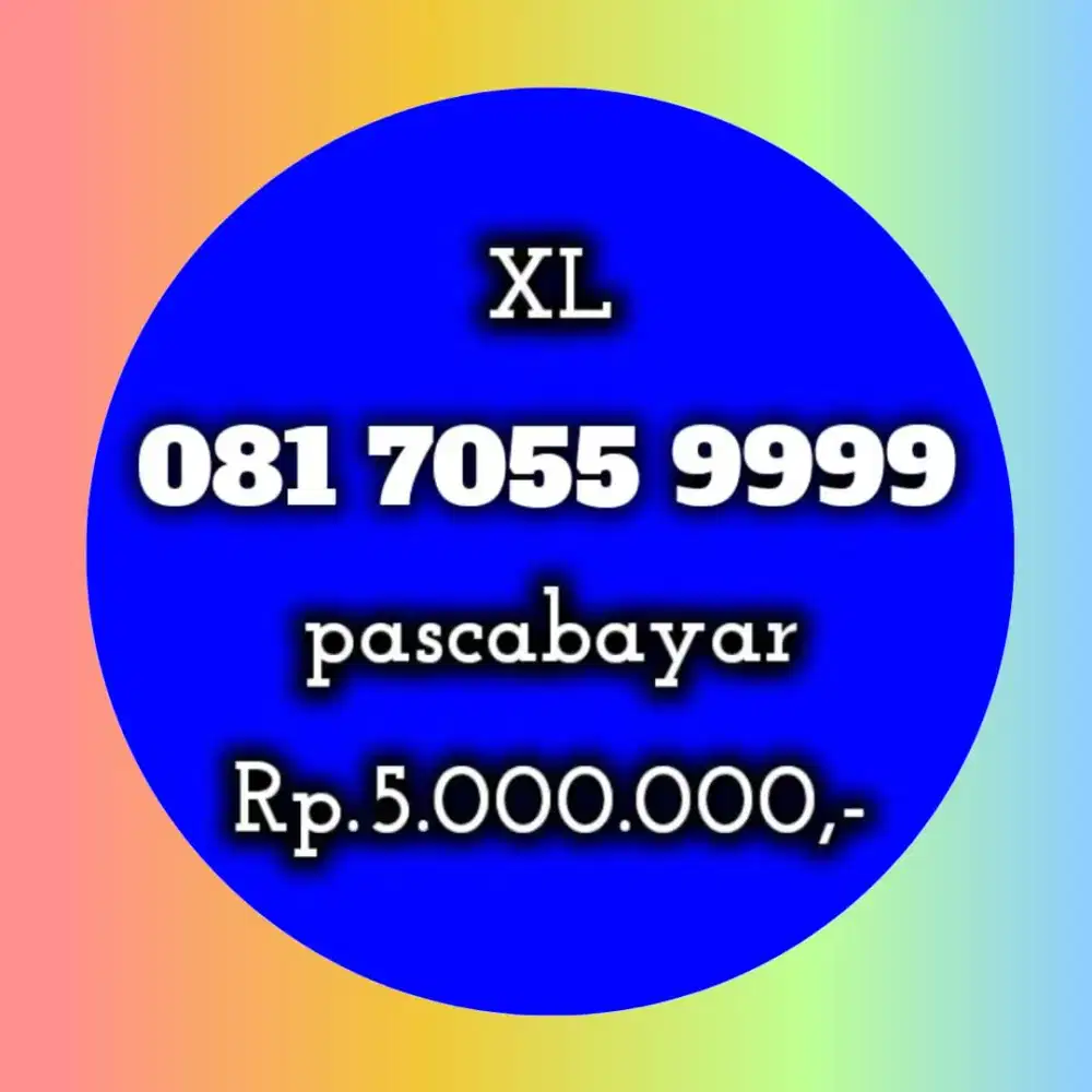 NOMOR CANTIK XL 7055 9999