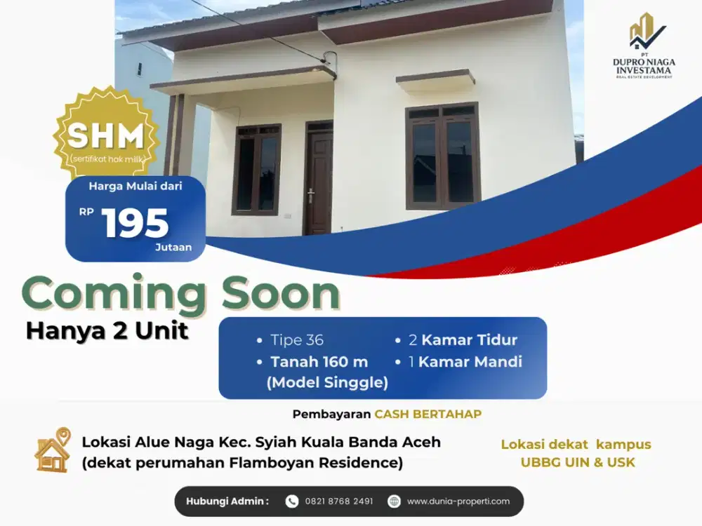 COMING SOON - RUMAH BARU ALUE NAGA, BANDA ACEH