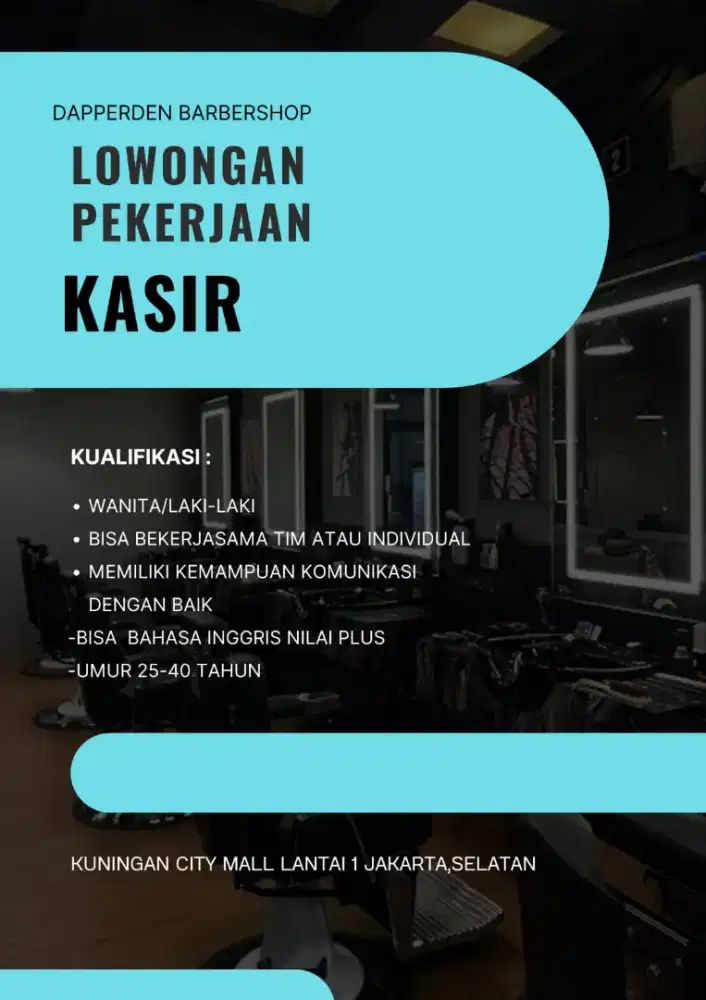 Di butuhkan segera kasir di barbershop