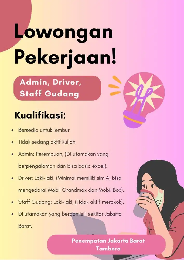 Lowongan Posisi Admin, Driver, Staff Gudang