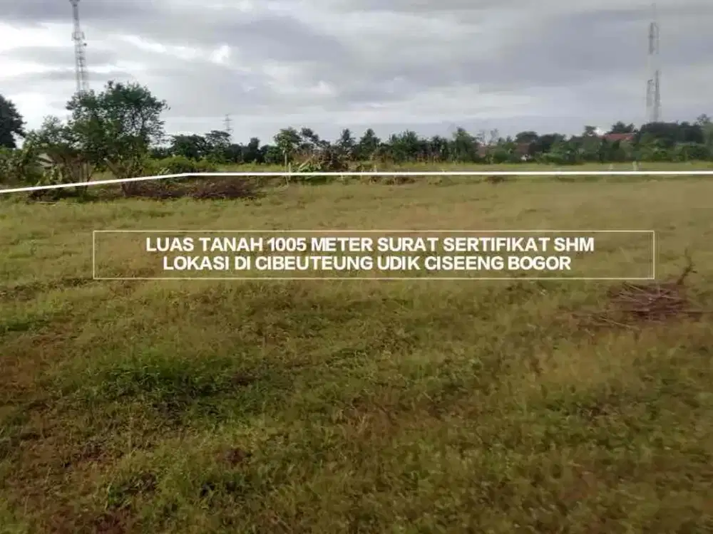 TANAH MURAH TANAH DATAR LOKASI STRATEGIS DEKAT JALAN RAYA UTAMA CIBEUTEUNG CISEENG