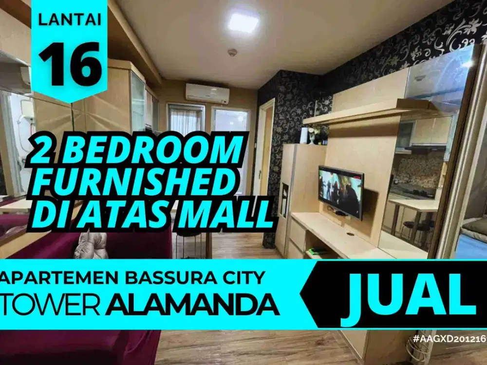 Jual 2 Bedroom Furnished Di Atas Mall SHM Apartemen Bassura City