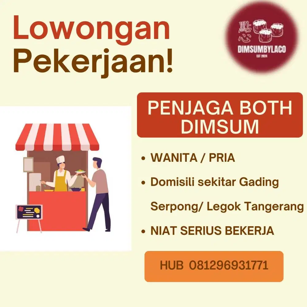 Lowongan Kerja Penjaga Stand Dimsum