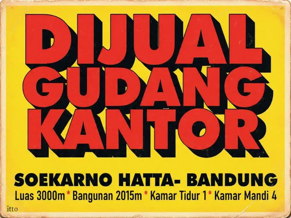 JUAL GUDANG KANTOR MURAH AREA, GEDE BAGE, SOEKARNO HATTA, BANDUNG TIMUR, SUMMARECON,