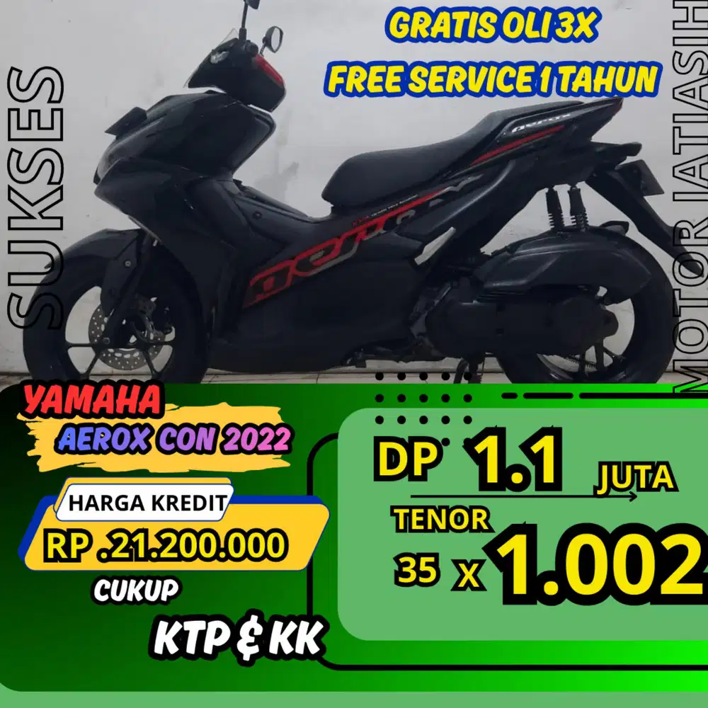 PROMO DP MURAH YAMAHA AEROX CON 2022 DP 1.1 JITA BISA CASH/KREDIT