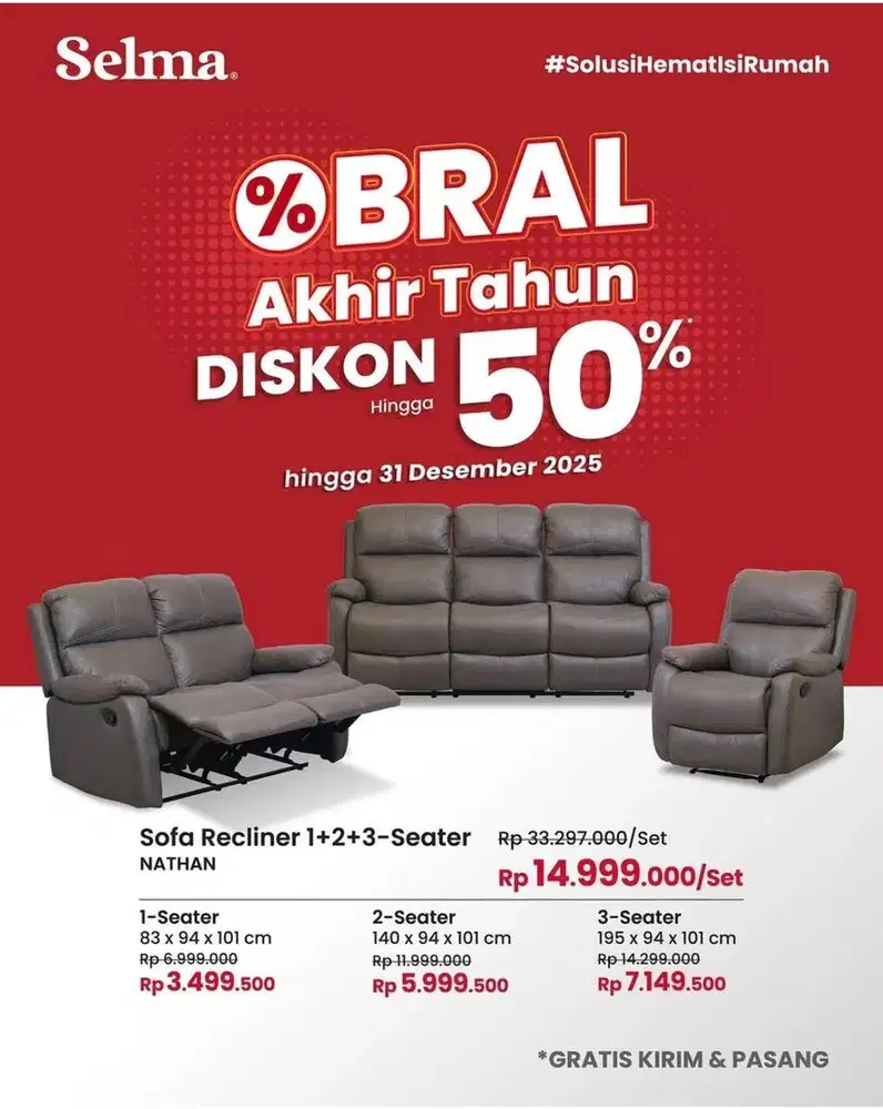 OBRAL AKHIR TAHUN DISKON 50% SOFA RECLAIN