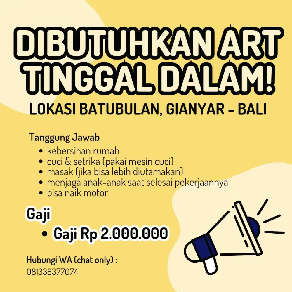 Dicari ART tinggal dalam, Lok. Batubulan, Gianyar-Bali,Gaji 2jt