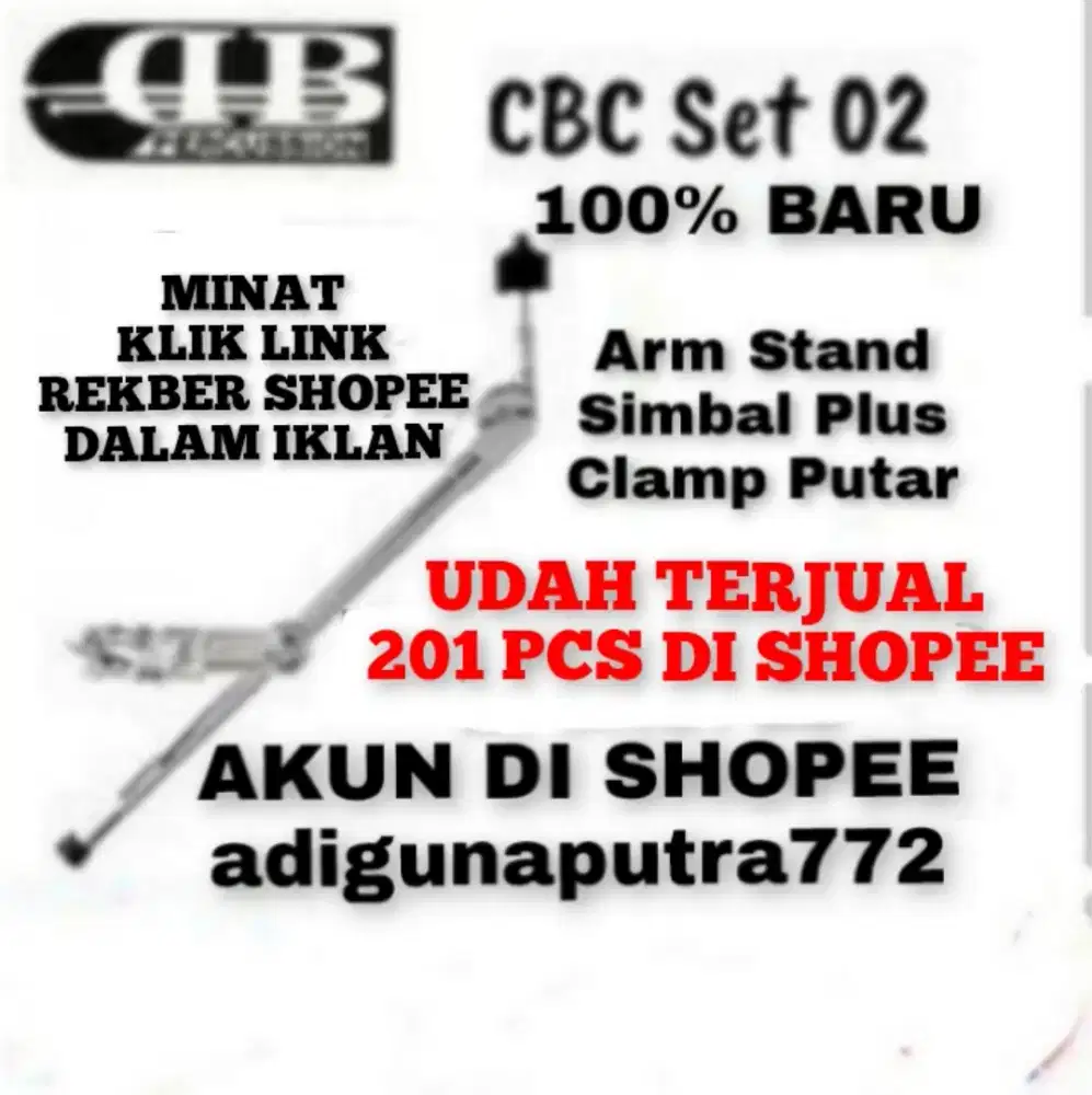 100%br TERJUAL 201 PCS DI SHOPEE DB CBCset02 ARM STAND SIMBAL + CLAMP