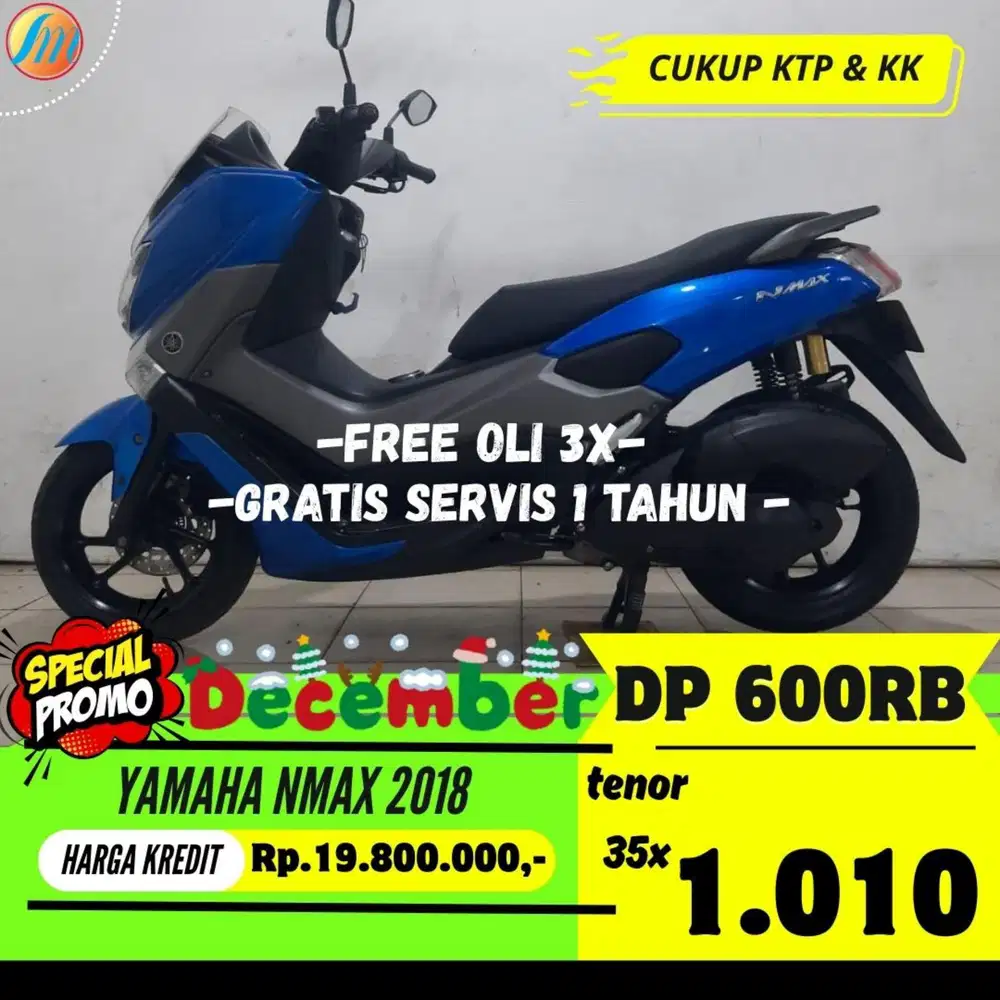 YAMAHA NMAX 2018 DP CUMA 600RIBU ANGSURAN SANGAT RINGAN BERGARANSI