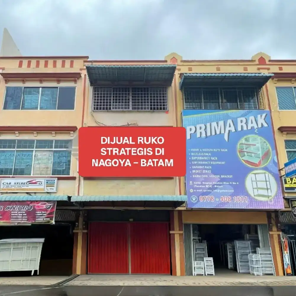 DIJUAL RUKO STRATEGIS DI NAGOYA BATAM