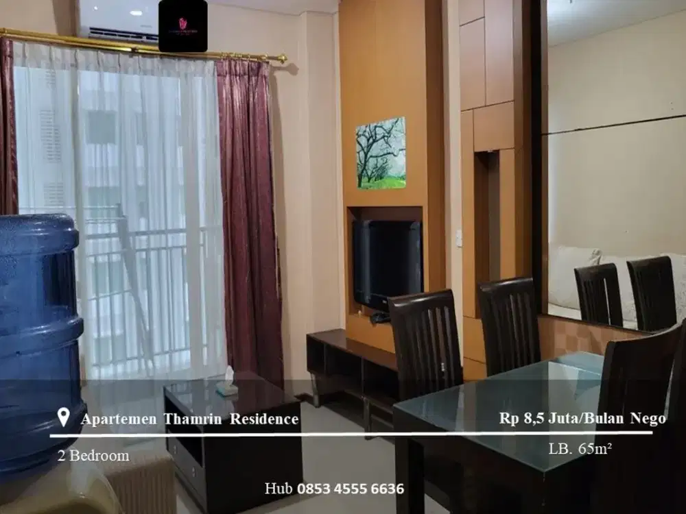 Disewakan Apartement Thamrin Residence 2BR High Floor FF