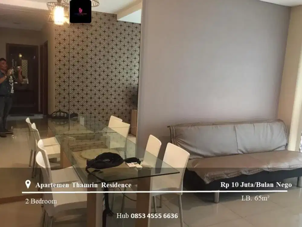 Disewakan Apartement Thamrin Residence 2BR High Floor Furnished