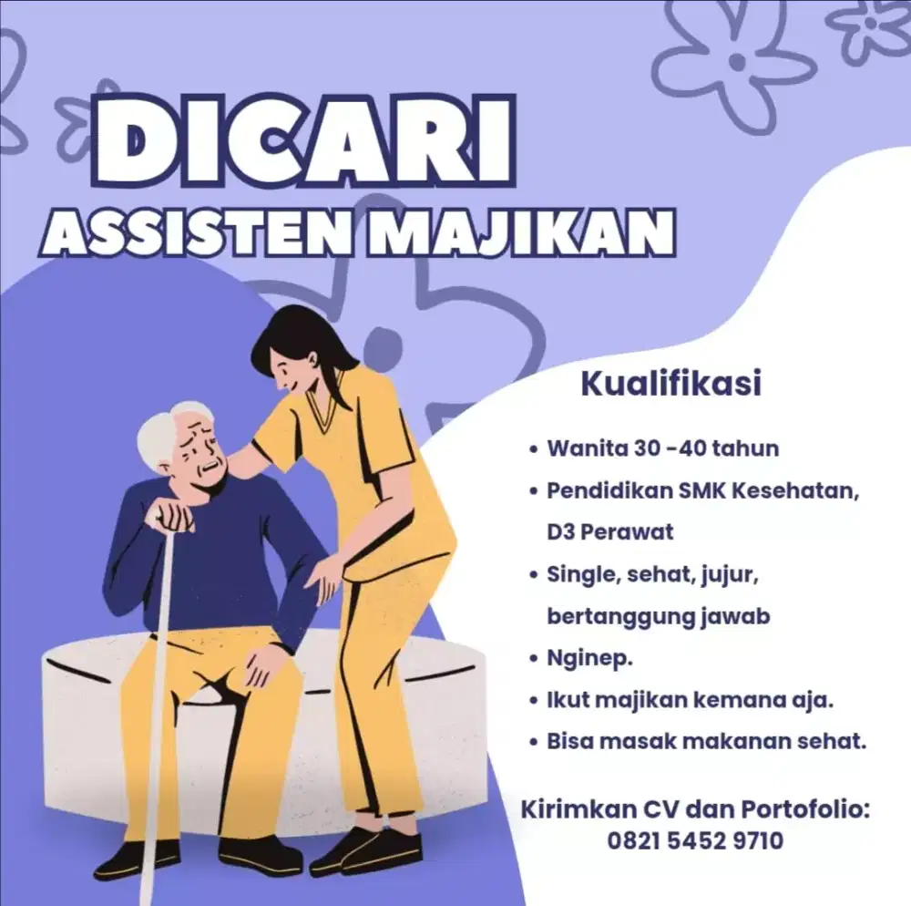 Dicari Art wanita untuk rawat majikan