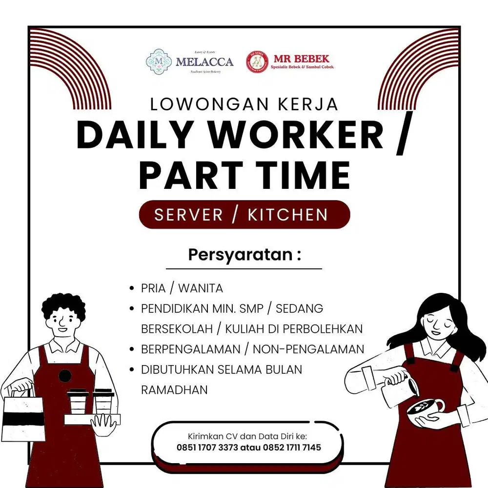 Part Time Daily Worker Restoran Melacca Restaurant / Mr Bebek Bintaro