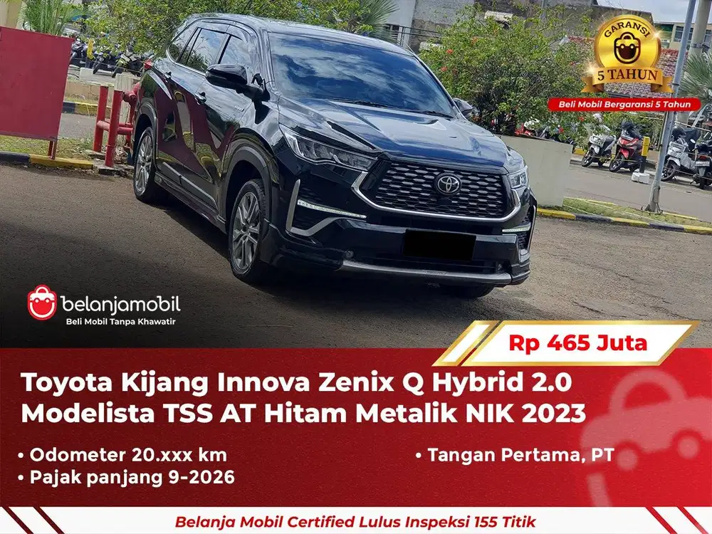 [GARANSI 5TH] Toyota Innova Zenix Q Hybrid 2.0 Modelista TSS 2023 2024