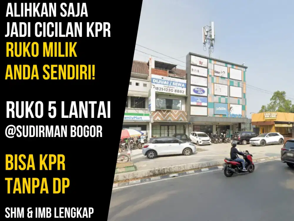 Turun Harga Ruko 5 Lantai Lokasi Strategis dekat Istana Bogor Bisa KPR DP NOL