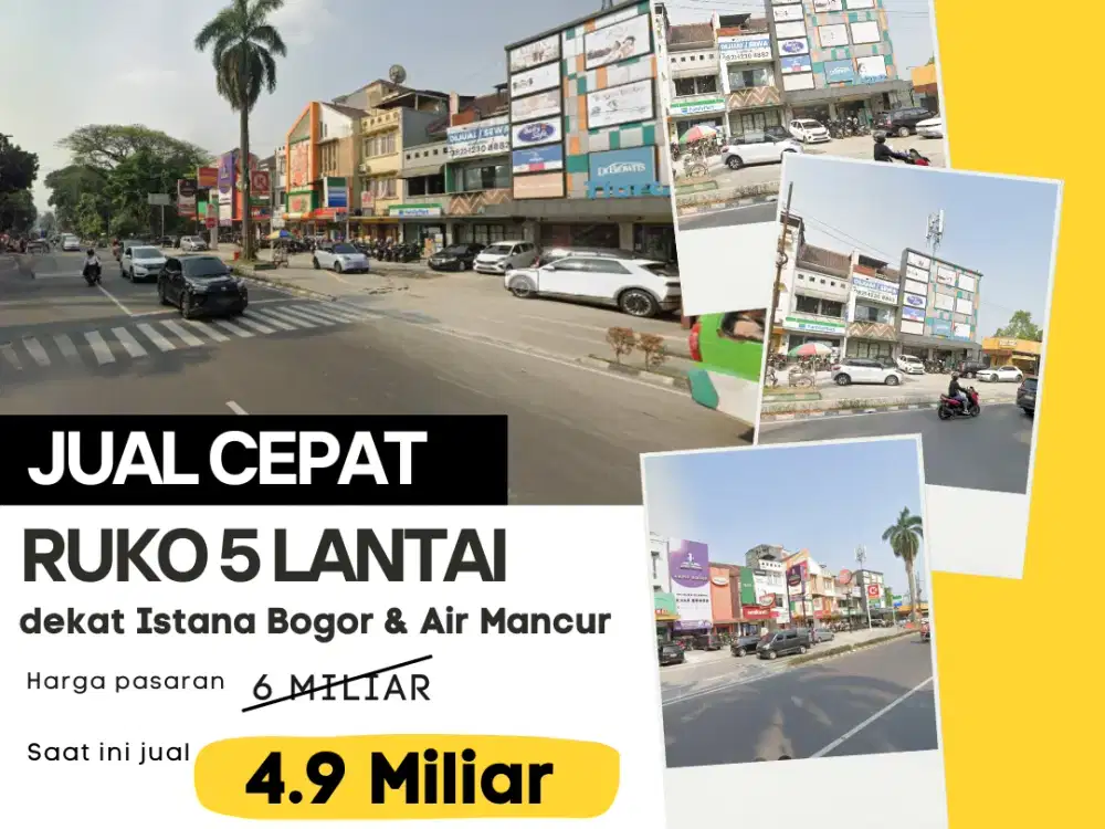 Jual Cepat Ruko 5 Lantai Turun Harga Lokasi Strategis dekat Istana Bogor