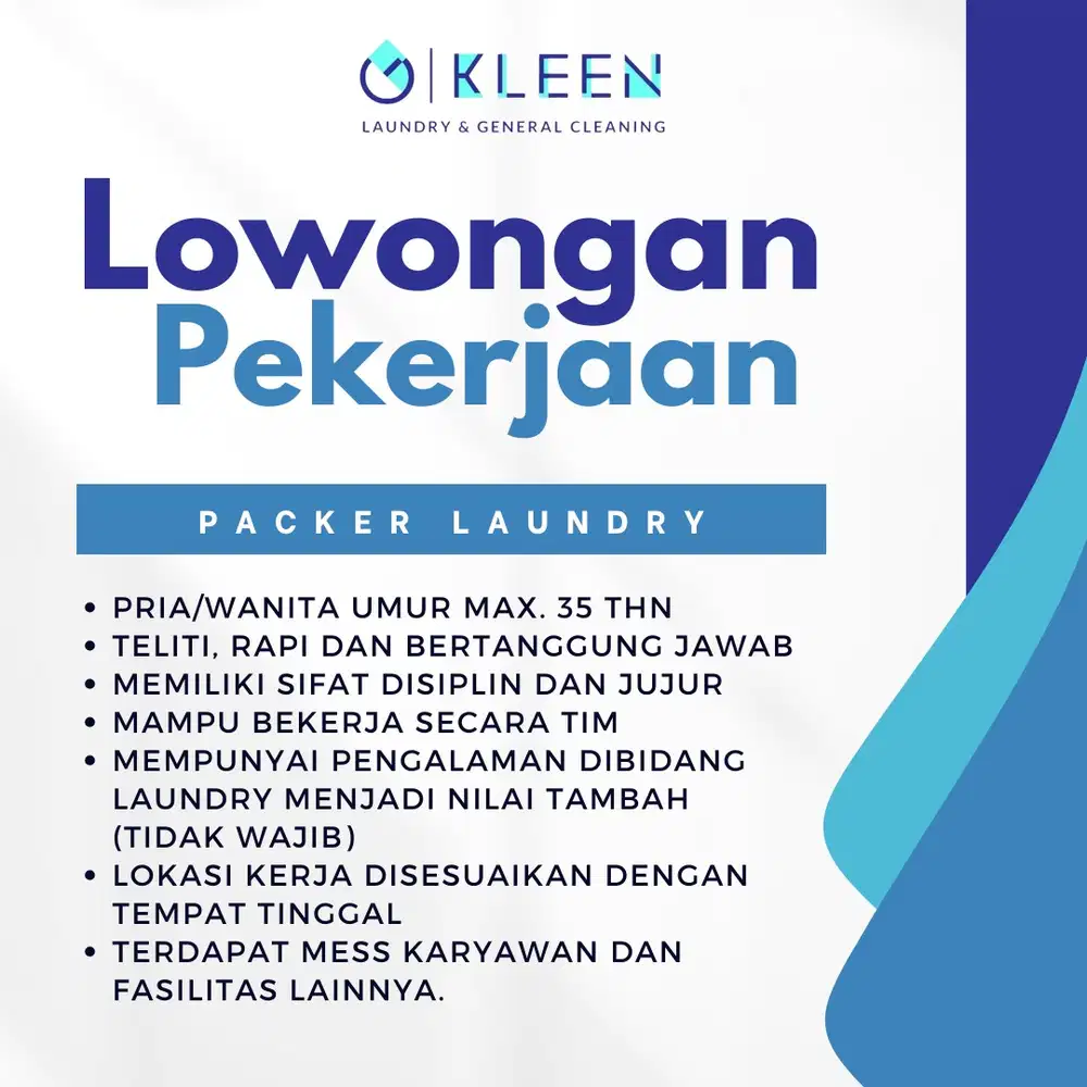 [LOWONGAN KERJA – KLEEN LAUNDRY PREMIUM] [PACKER]