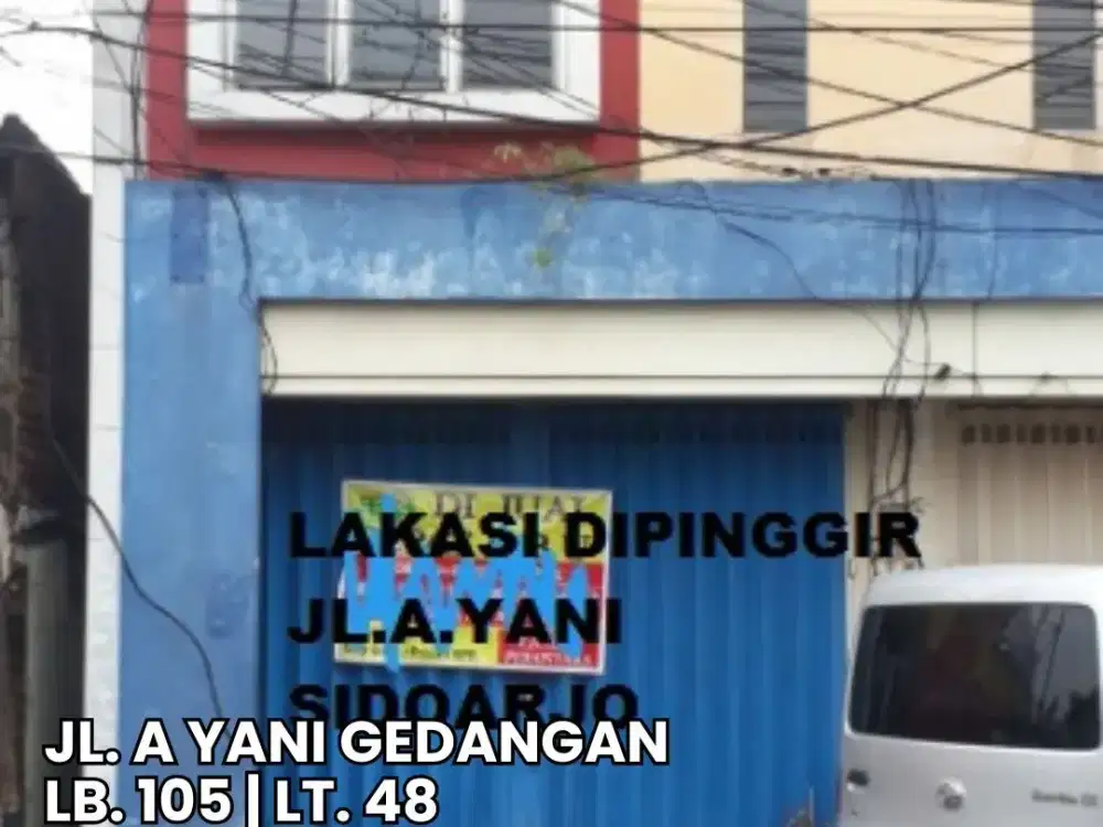 Ruko Dijual Sidoarjo Jl A Yani Gedangan Dekat Depo Bangunan