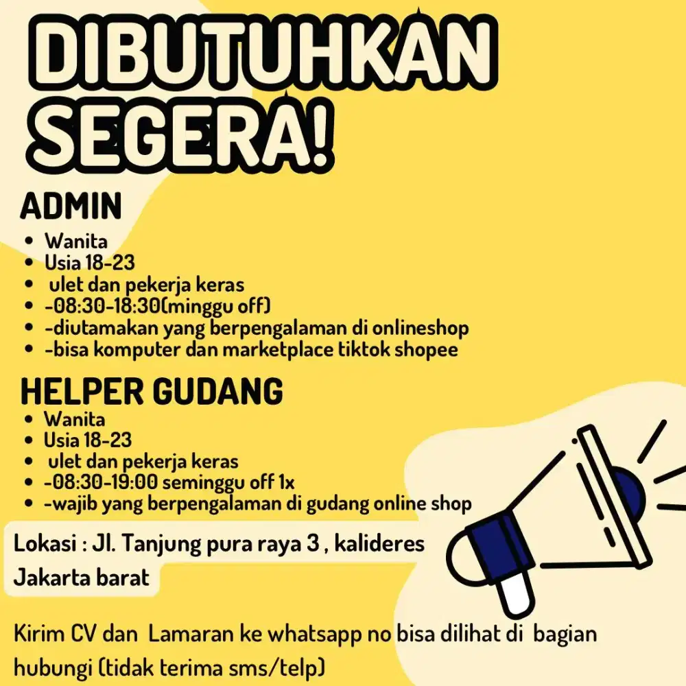Dibutuhkan segera admin & helper gudang