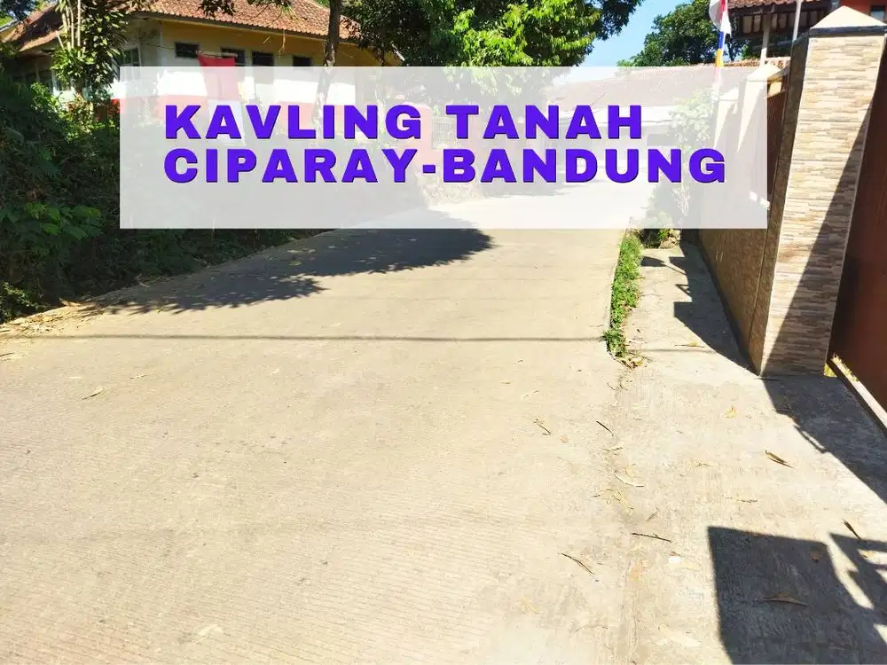 KAVLING TANAH SHM CIPARAY ELOK BANDUNG SIAP BANGUN