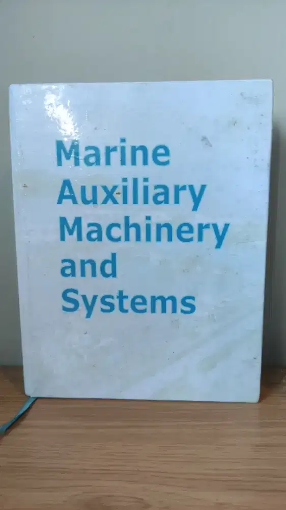 Marine Auxiliary Machinery and Systems [PRELOVED]