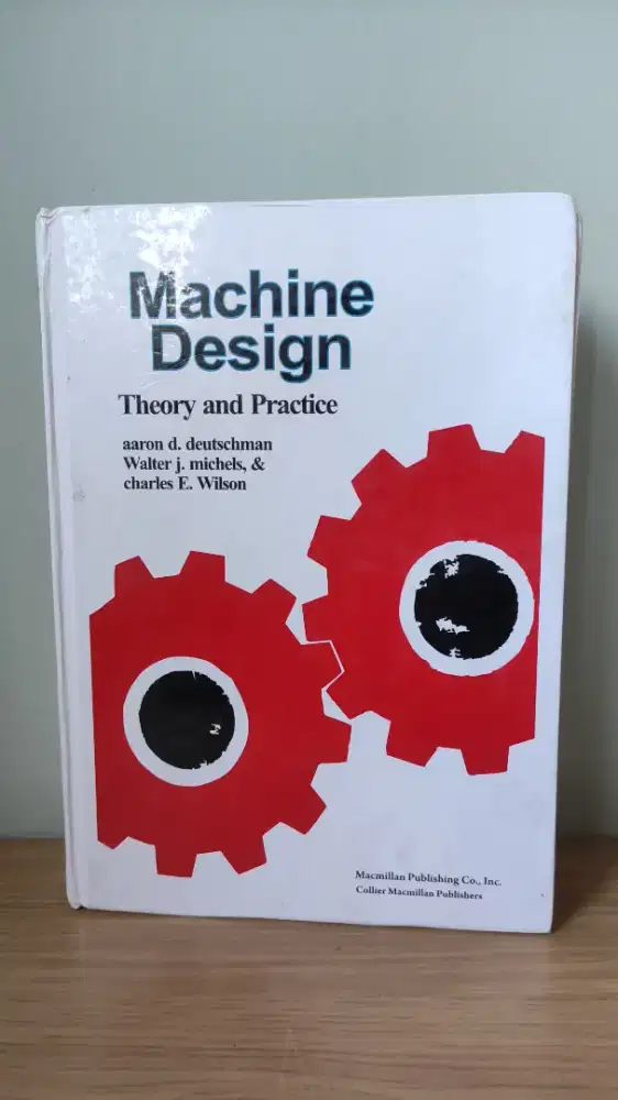 Machine Design Theory and Practice [PRELOVED]