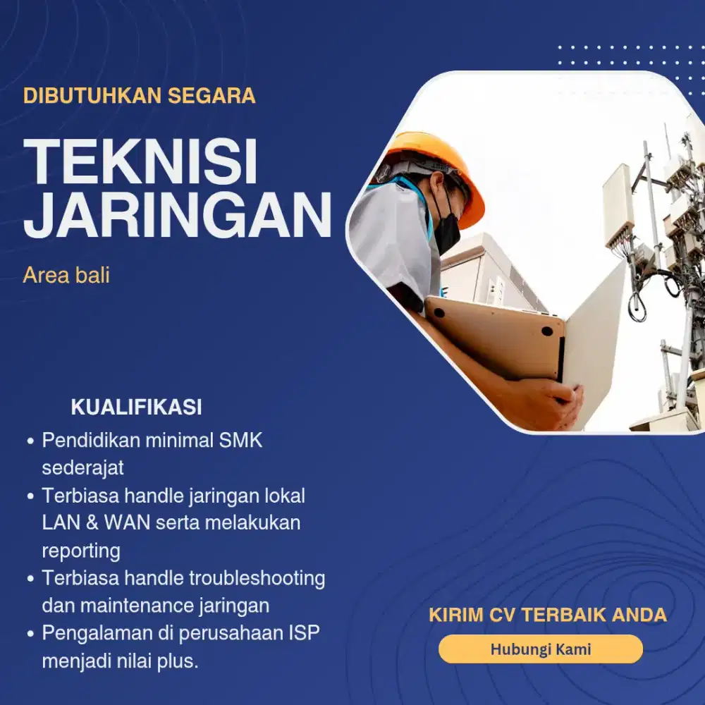 TEKNISI JARINGAN ISP - BADUNG