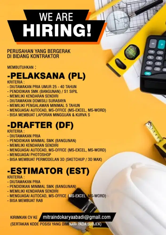 Dibutuhkan Tenaga Pelaksana Proyek, Drafter dan Estimator