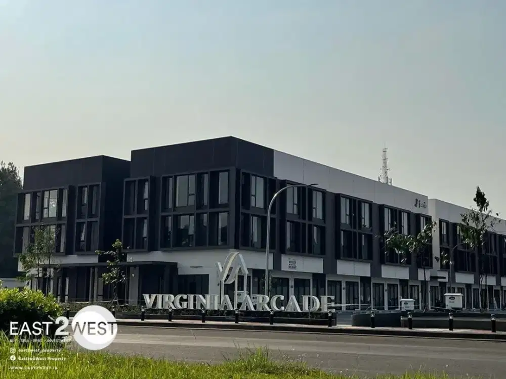 Disewakan Ruko Virginia Arcade BSD City Tangerang Selatan Unit Baru Lokasi Premium Sangat Strategis